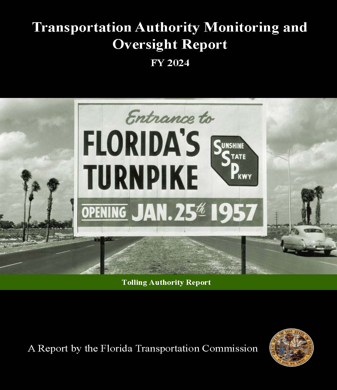 Transportation Tolling Authority Monitoring and Oversight FY 2024 (opens new browser window)